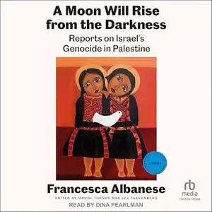 A Moon Will Rise from the Darkness